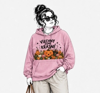 Růžová mikina VŠECHNY JSME KRÁSNÉ – Halloween, dýně, podzim 🎃