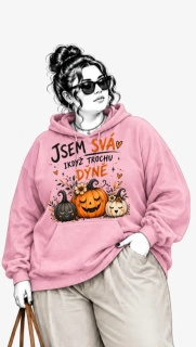 Růžová PLUS SIZE mikina JSEM SVÁ, I KDYŽ TROCHU DÝNĚ – Halloween, dýně, podzim 🎃