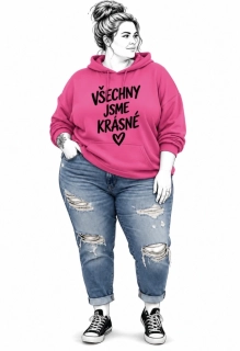 Růžová dámská Plus Size mikina s autorským motivem VŠECHNY JSME KRÁSNÉ