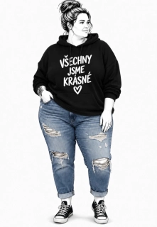Černá plus size dámská mikina s autorským motivem VŠECHNY JSME KRÁSNÉ